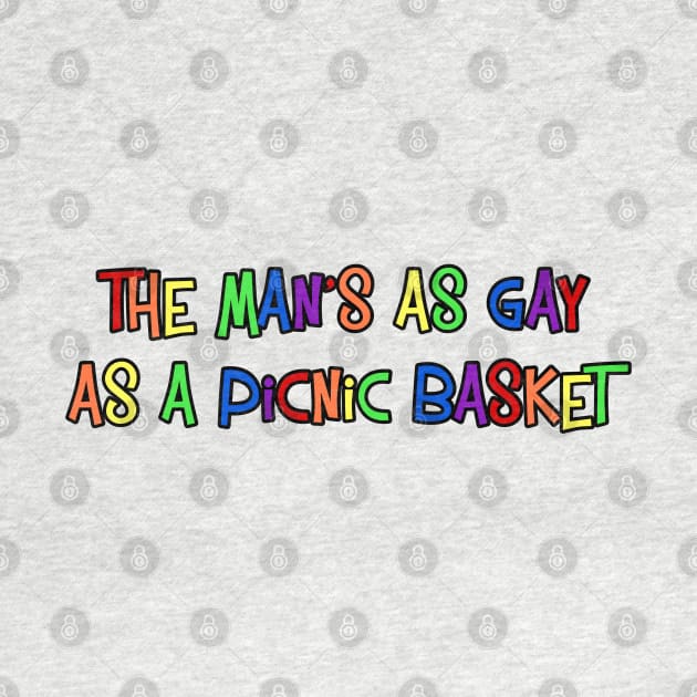 Gay As A Picnic Basket by Golden Girls Quotes